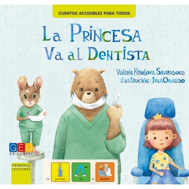 La princesa va al dentista · Cuentos con pictogramas