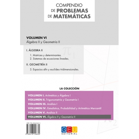 Compendio de problemas de matemáticas VI. Álgebra II y geometría II · Bachillerato