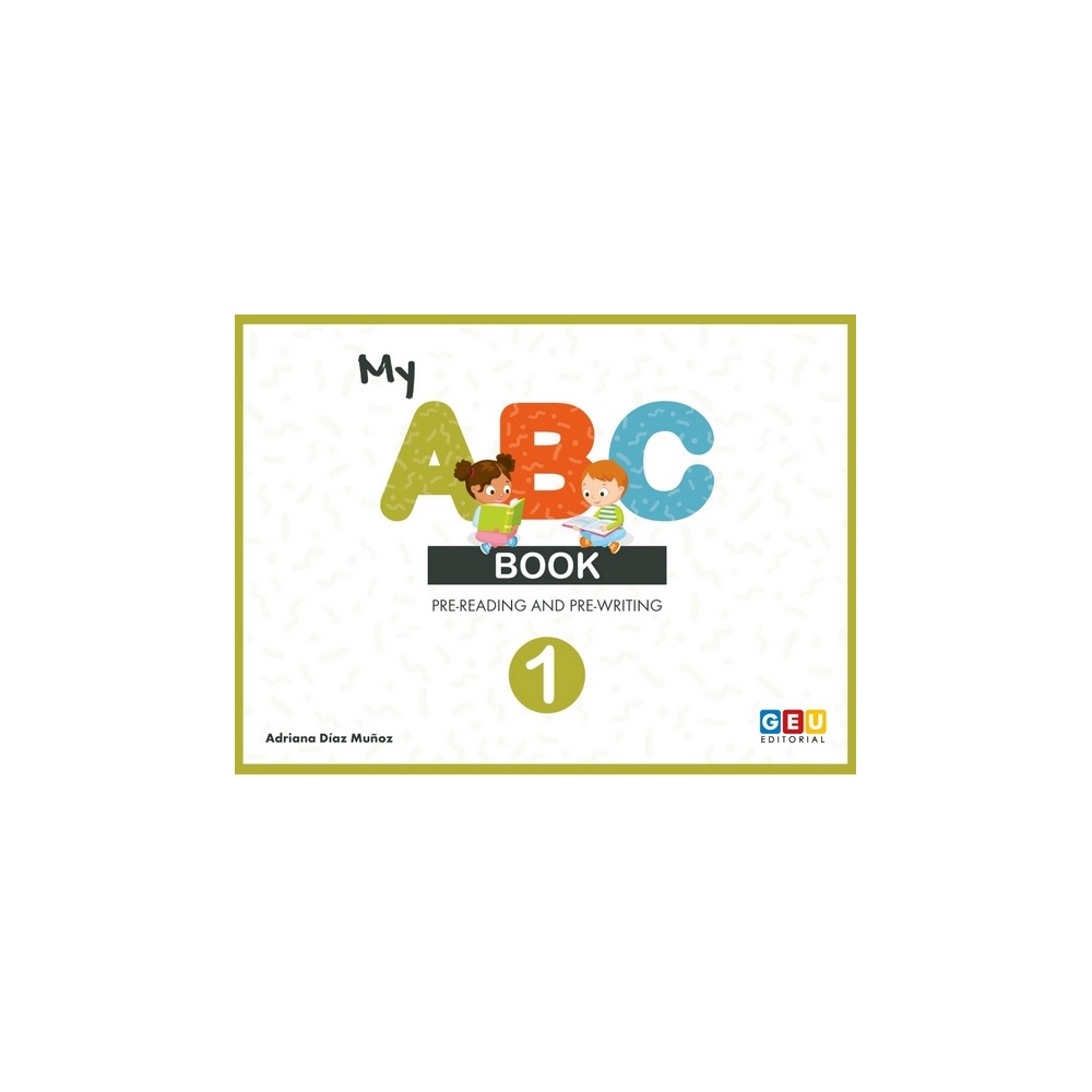 My ABC Book 1: Pre-reading and pre-writing