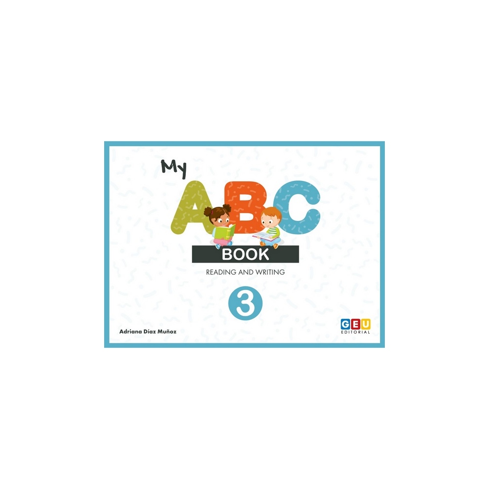 My ABC Book 3: Reading and writing